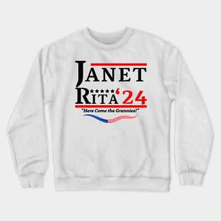 Janet and Rita Bluey Grannies 24 For President Crewneck Sweatshirt